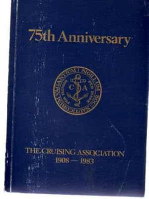 The Cruising Association 75th Anniversary