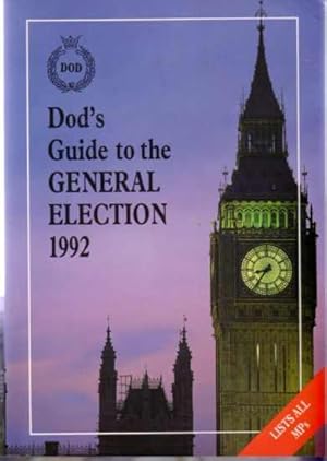 Dod's Guide to the General Election 1992