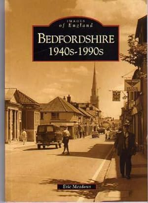 Bedfordshire 1940s-1990s (SIGNED COPY)