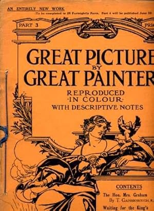 Great Pictures By Great Painters Reproduced in Colour with Descriptive Notes - Part 3