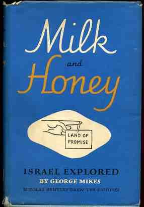 Milk and Honey : Israel Explored (SIGNED COPY)