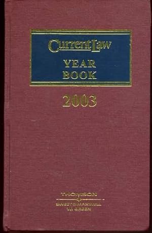 Current Law Year Book : 2003 Volume I