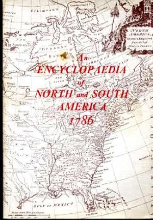 An Encyclopaedia of North and South America, 1786