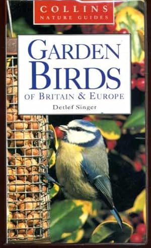 Garden Birds of Britain and Europe