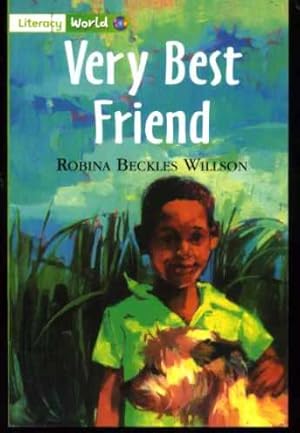 Literacy World Fiction Stage 3 Very Best Friend