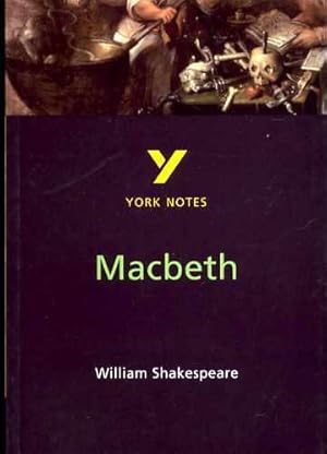 York Notes on William Shakespeare's "Macbeth"