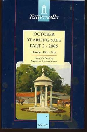 Tattersalls October Yearling Sale Parts 1,2 & 3 - 2006