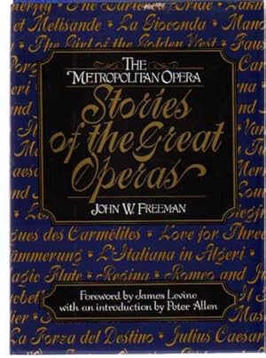 Metropolitan Opera: Stories of the Great Operas