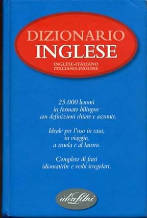Dizionario Ingelese - Inglese-Italiano/ Italiano-Inglese