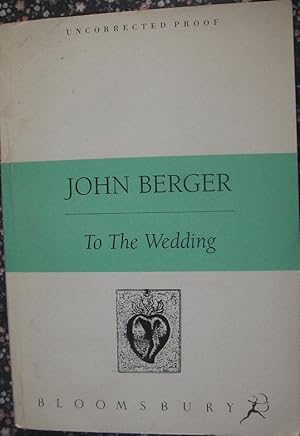 Seller image for To The Wedding*** PROOF for sale by eclecticbooks