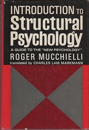 INTRODUCTION TO STRUCTURAL PSYCHOLOGY