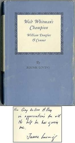 Bild des Verkufers fr Walt Whitman's Champion: William Douglas O'Connor zum Verkauf von Between the Covers-Rare Books, Inc. ABAA