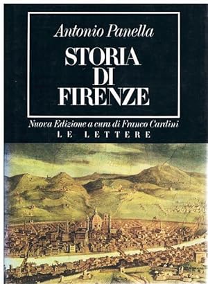 Immagine del venditore per Storia di Firenze. Nuova introduzione e bibliografia di Franco Cardani. venduto da terrahe.oswald
