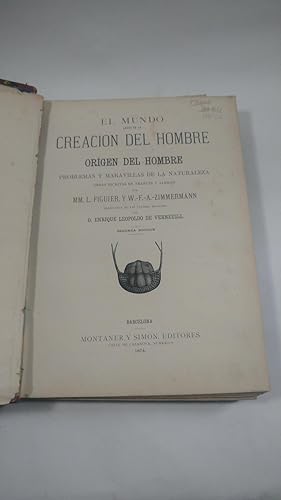 Seller image for El mundo antes de la creacin del hombre.Origen del hombre.Problemas y maravillas de la naturaleza.Obras escritas en francs y alemn.Traducidas de las ltimas ediciones por E.L.de Verneuill.2edicin for sale by Libreria de Antano (ILAB & ABA Members)