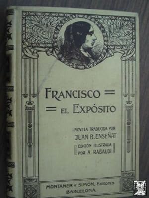 Seller image for FRANCISCO EL EXPSITO for sale by Librera Maestro Gozalbo