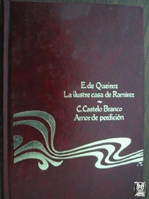 Image du vendeur pour LA ILUSTRE CASA DE RAMREZ/ AMOR DE PERDICIN mis en vente par Librera Maestro Gozalbo