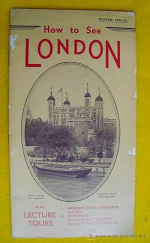 HOW TO SEE LONDON