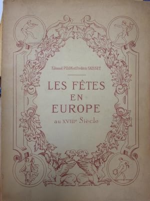 Seller image for Les fetes en Europe au XVIIIe Sicle for sale by Libreria Sanchez