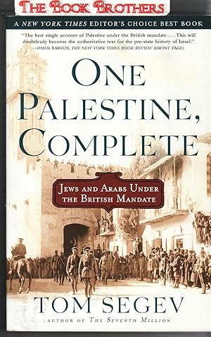 Seller image for One Palestine, Complete: Jews and Arabs Under the British Mandate for sale by THE BOOK BROTHERS