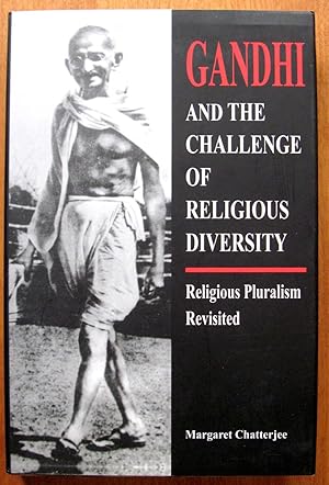 Seller image for Gandhi and the Challenge of Religious Diversity. Religious Pluralism Revisited for sale by Ken Jackson