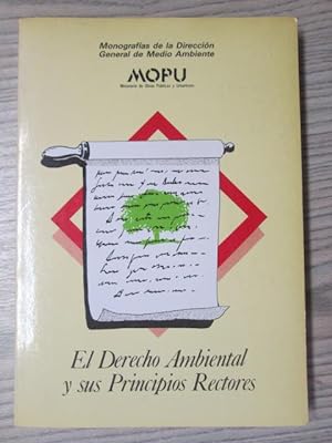 Seller image for EL DERECHO AMBIENTAL Y SUS PRINCIPIOS RECTORES for sale by LIBRERIA AZACAN