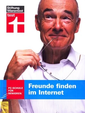 Seller image for Freunde finden im Internet : PC-Schule fr Senioren. for sale by TF-Versandhandel - Preise inkl. MwSt.