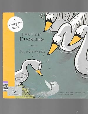 Bild des Verkufers fr The Ugly Duckling/El Patito Feo (Bilingual Fairy Tales) zum Verkauf von TuosistBook