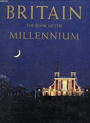 Bild des Verkufers fr BRITAIN, THE BOOK OF THE MILLENIUM zum Verkauf von Le-Livre