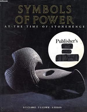 Seller image for SYMBOLS OF POWER AT THE TIME OF STONEHENGE for sale by Le-Livre
