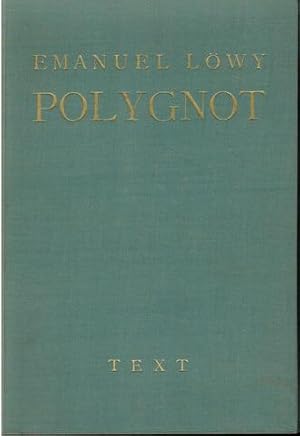 Polygnot. Ein Buch von griechischer Malerei.