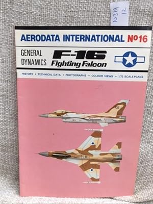 Aerodata International No 16 : General Dynamics F-16 Fighting Falcon