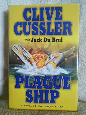 Seller image for Plague Ship: A Novel of the Oregon Files for sale by Prairie Creek Books LLC.