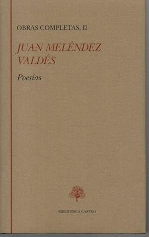 Bild des Verkufers fr OBRAS COMPLETAS. II. POESIAS. (ELEGIAS. SILVAS. EGLOGAS. ODAS. EPISTOLAS. ODAS FILOSOFICAS Y SAGRADAS. POESIA EPICAS. ELEGIAS MORALES. DISCURSOS. APENDICE). zum Verkauf von Librera Javier Fernndez