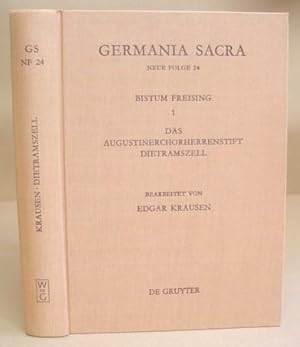Germania Sacra : Die Bistümer Der Kirchenprovinz Salzburg : Das Bistum Freising 1 : Das Augustine...
