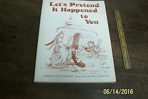 Image du vendeur pour Let's Pretend it happened to You mis en vente par The Vintage BookStore