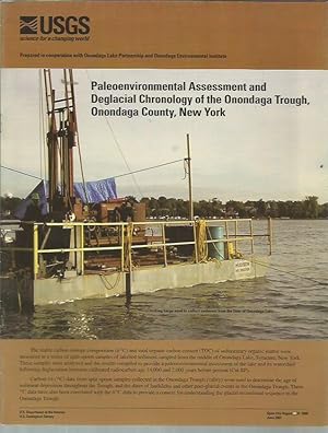 Paleoenvironmental assessment and deglacial chronology of the Onondaga Trough, Onondaga County, N...