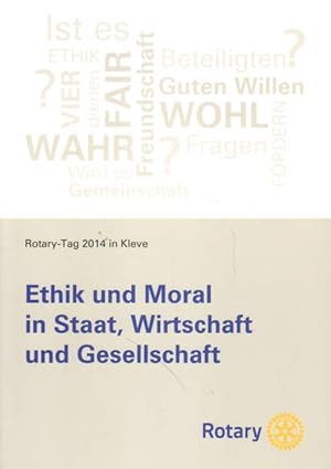 Seller image for Ethik und Moral in Staat, Wirtschaft und Gesellschaft. for sale by Versandantiquariat Boller