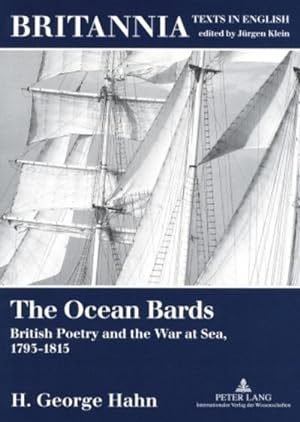 Bild des Verkufers fr The Ocean Bards : British Poetry and the War at Sea, 1793-1815 zum Verkauf von AHA-BUCH GmbH