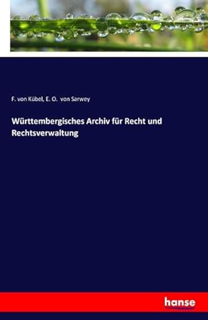 Seller image for Wrttembergisches Archiv fr Recht und Rechtsverwaltung for sale by AHA-BUCH GmbH