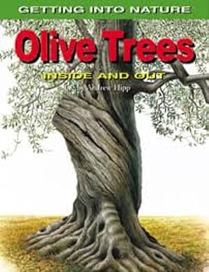 Image du vendeur pour Olive trees. Inside and out. mis en vente par FIRENZELIBRI SRL