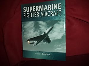 Image du vendeur pour Supermarine Fighter Aircraft. mis en vente par BookMine