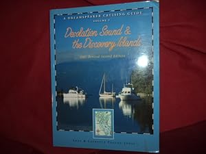 Seller image for Desolation Sound & the Discovery Islands. Volume 2. A Dreamspeaker Cruising Guide. for sale by BookMine