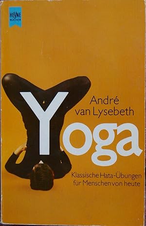 Imagen del vendedor de Yoga. Klassische Hatha- bungen fr Menschen von heute a la venta por knew_4_you