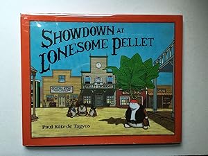 Seller image for Showdown At Lonesome Pellet for sale by WellRead Books A.B.A.A.