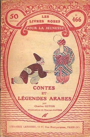 CONTES ET LEGENDES ARABES - LES LIVRES ROSES POUR LA JEUNESSE N° 466