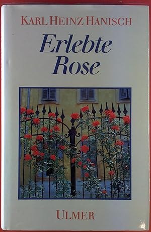 Bild des Verkufers fr Erlebte Rose. zum Verkauf von biblion2