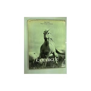 Image du vendeur pour Camargue - terre des chevaux et des taureaux sauvages mis en vente par SARL Pages et brocante