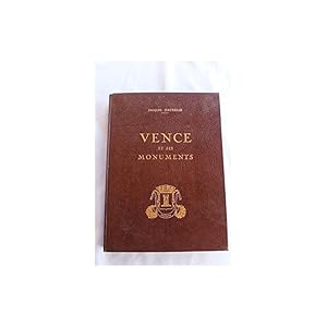 Imagen del vendedor de Vence et ses monuments : D'aprs les archives a la venta por SARL Pages et brocante