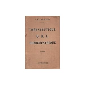 Seller image for Thrapeutique o. r. l. homopathique. for sale by SARL Pages et brocante