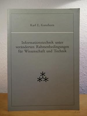 Bild des Verkufers fr Informationstechnik unter vernderten Rahmenbedingungen fr Wissenschaft und Technik zum Verkauf von Antiquariat Weber